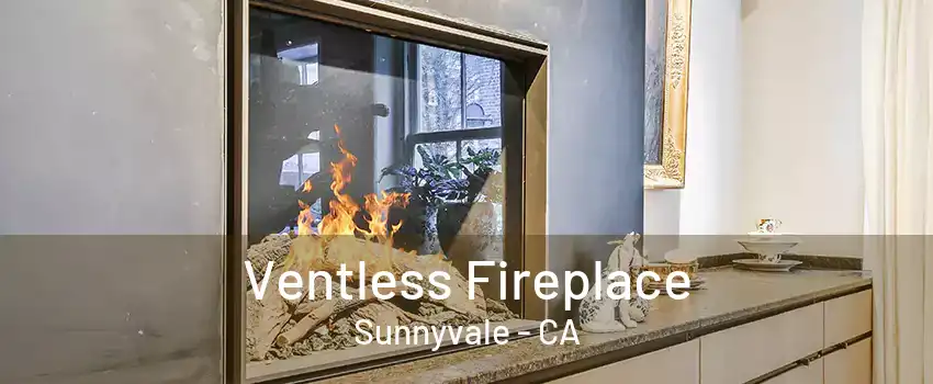 Ventless Fireplace Sunnyvale - CA